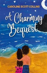 A Charming Bequest - SCOTT COLLINS,  Caroline - 9781914195129
