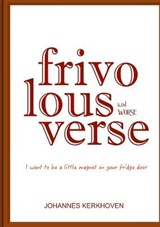 Frivolous Verse and Worse - Johannes Kerkhoven - 9781914245848
