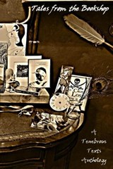 Tales from the Bookshop - Steven C. Davis ; Laura Jane Round ; Nimue Brown ; Jon Hartless ; Feline Lang ; Ash Mandrake ; C. H. Randle ; Hannah Simpson ; Stu Tovell - 9781914246289