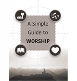 A Simple Guide to Worship - Jack Hay - 9781914273230