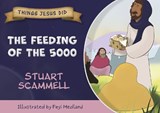 The Feeding of the 5000 - Stuart Scammell - 9781914273766
