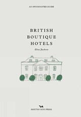 British Boutique Hotels - Gina Jackson - 9781914314032