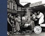 The National Health Service: 75 Years - Hoxton Mini Press - 9781914314391
