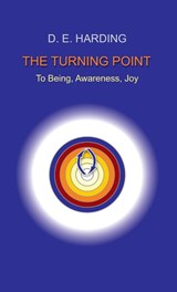 The Turning Point - Douglas Edison Harding - 9781914316296