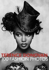 Terence Donovan: 100 Fashion Photos - Robin Muir - 9781914317071