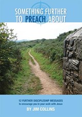 Something Further to Preach About - Jim Collins - 9781914388576