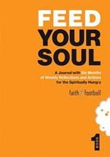 Feed Your Soul - Michael Mellows - 9781914388774