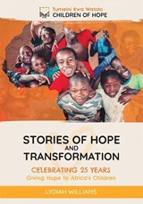 Stories of Hope and Transformation - Lydiah Williams - 9781914388866