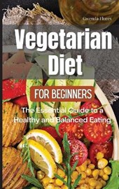 Vegetarian Diet for Beginners
