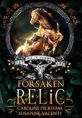 Peckham, C: Forsaken Relic - Caroline Peckham ; Susanne Valenti - 9781914425967