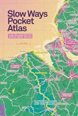 Slow Ways Pocket Atlas - Slow Ways CIC ; Urban Good - 9781914432163
