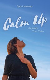 Calm Up - Sam Livermore - 9781914447617