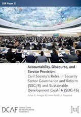 Accountability, Discourse, and Service Provision - Aries A Arugay ; Justin Keith a Baquisal - 9781914481444