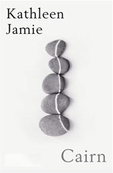 Cairn - Kathleen Jamie - 9781914502002