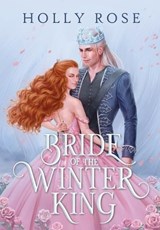 Bride of the Winter King - ROSE,  Holly - 9781914503177