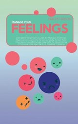 Manage Your Feelings - PETERSON,  Erik - 9781914579134