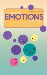 Master Your Emotions Crash Course - PETERSON,  Erik - 9781914579172