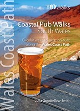 Coastal Pub Walks: South Wales - Julia Goodfellow-Smith - 9781914589157