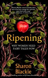 Ripening - Sharon Blackie - 9781914613524