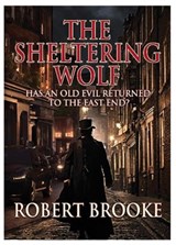 The Sheltering Wolf - Robert Brooke - 9781914933868