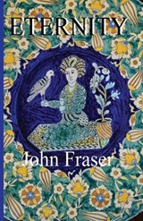 Eternity - John Fraser - 9781914938368