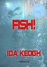 Fish! - KEOGH,  Ida - 9781914953071