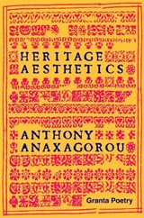 Heritage Aesthetics - Anthony Anaxagorou - 9781915051004