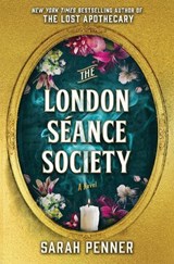The London Seance Society - Sarah Penner - 9781915054142
