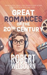 Great Romances of the 20th Century - Robert Welbourn - 9781915073419