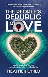 The People's Republic of Love - Heather Child - 9781915073563