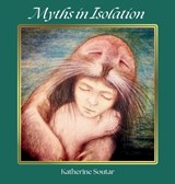 Myths in Isolation - Tom Muir & Others - 9781915075222