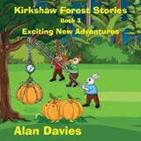 Kirkshaw Forest Stories - DAVIES,  Alan - 9781915164476