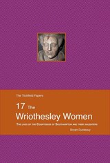 The Wriothesley Women - Bryan Dunleavy - 9781915166197