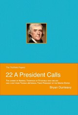 A President Calls - Bryan Dunleavy - 9781915166418