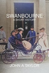 Swanbourne: A Short History - John Taylor - 9781915166678