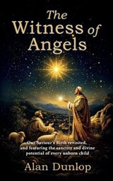 The Witness of Angels - Alan Dunlop - 9781915223562