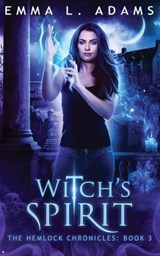 Witch's Spirit - Emma L Adams - 9781915250698