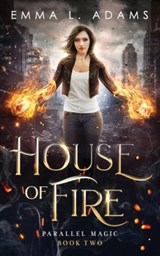 House of Fire - Emma L Adams - 9781915250841