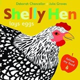 Shelly Hen Lays Eggs - Deborah Chancellor - 9781915252142