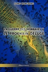 La guerre des monnaies V - Song Hongbing - 9781915278043