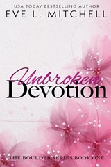 Unbroken Devotion - Eve L. Mitchell - 9781915282248