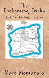 The Enchanting Tricks - Mark Montanaro - 9781915304094