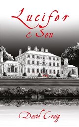 Lucifer & Son - David Craig - 9781915304667