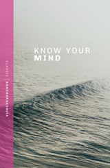 Know Your Mind - Sangharakshita - 9781915342638