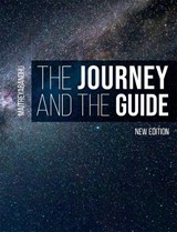 The Journey and the Guide - Maitreyabandhu - 9781915342737