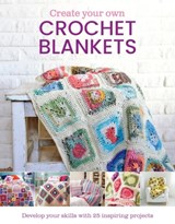 Create Your Own Crochet Blankets - Jessica Leggett - 9781915343970