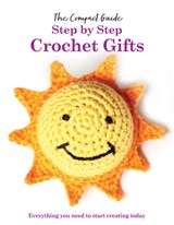 Step by Step: Crochet Gifts - Katharine Marsh - 9781915343994
