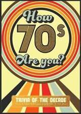 How 70's Are You? Better In My Day Trivia Book - Books by Boxer - 9781915410023