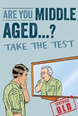Are You Middle Aged Yet? - Books by Boxer - 9781915410320