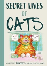 The Secret Lives Of Cats -  - 9781915410757